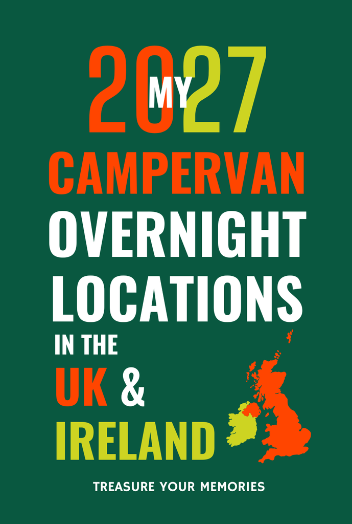 My 2027 Campervan Overnight Locations in the UK & Ireland
