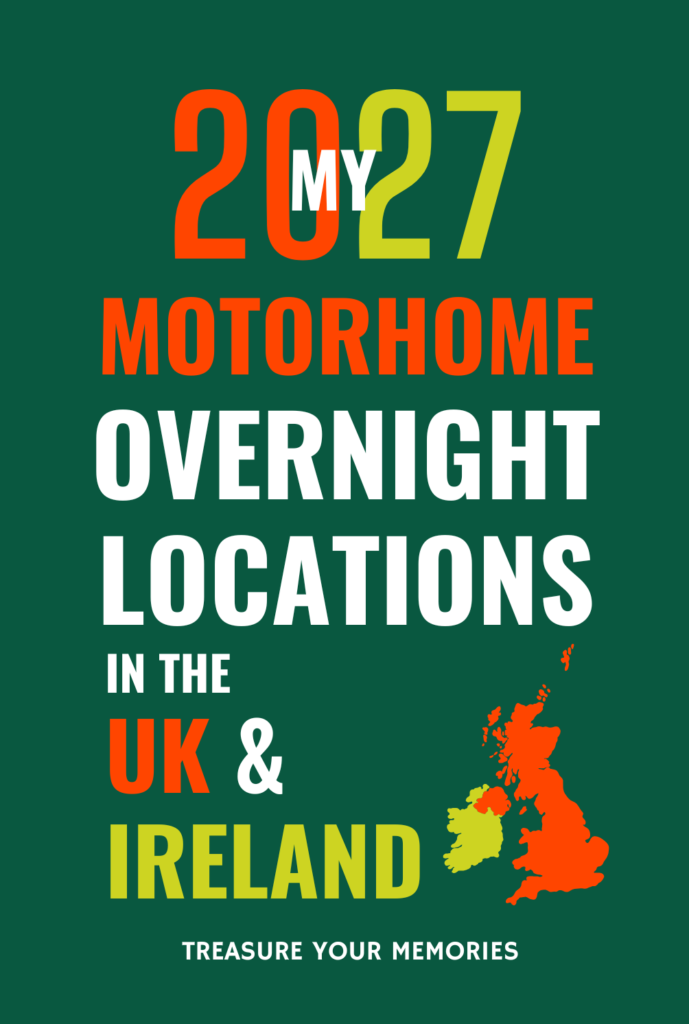 My 2027 Motorhome Overnight Locations in the UK & Ireland